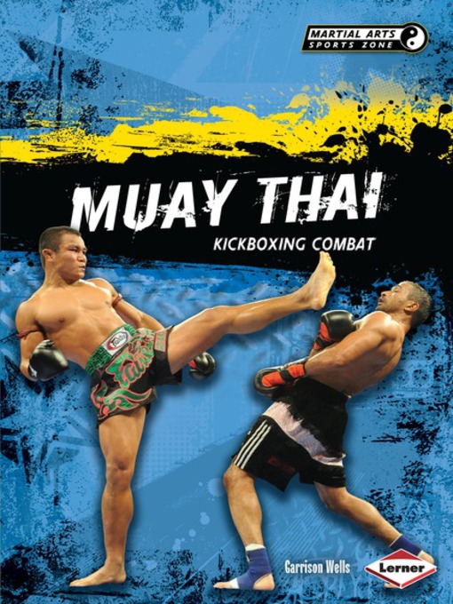 Title details for Muay Thai by Garrison Wells - Available